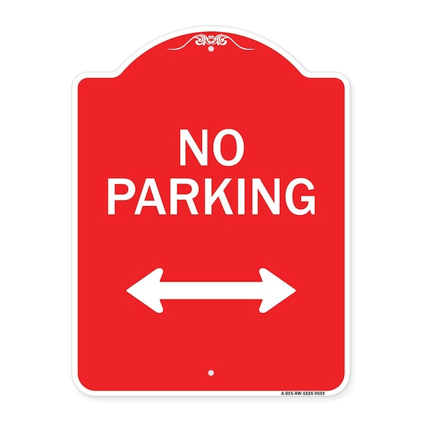 Signmission No Parking With Bidirectional Arrow Heavy-Gauge Aluminum Architectural Sign, 24" x 18", RW-1824-9819 A-DES-RW-1824-9819 - main